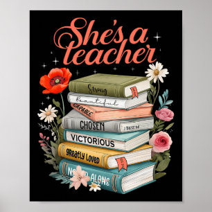 Sie Ist Eine Lehrerin Bücher Florales Lehrerleben Poster