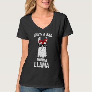 Sie ist eine schlechte Momma Llama-Mutter T-Shirt