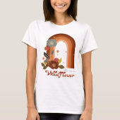 Sie ist eine Wildblume Shirt, Inspiration T-Shirt (Vorderseite)