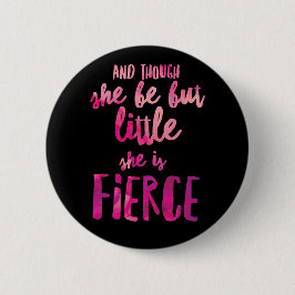 Sie ist France Standard, 2¼ Zoll Round Button