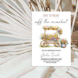 Sie ist frisch vom Markt Brautparty Party Einladung