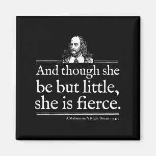 Sie ist heftig Shakespeare-Zitat-Shirt Theaterstüc Magnet