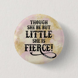 Sie ist heftige Shakespeare-Zitat-Typografie Button