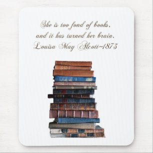 Sie ist in Bücher 2 mit Zitat zu vernarrt Mousepad