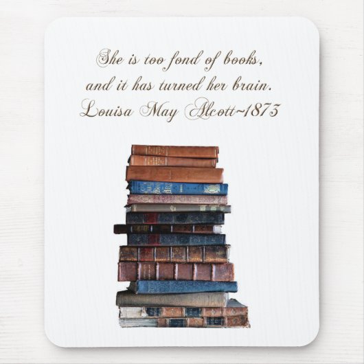Sie ist in Bücher 2 mit Zitat zu vernarrt Mousepad (Vorne)