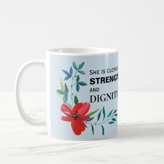 Sie ist in Stärke und Würde bekleidet Kaffeetasse (Links)