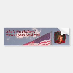 Sie ist kein Hillary! Autoaufkleber
