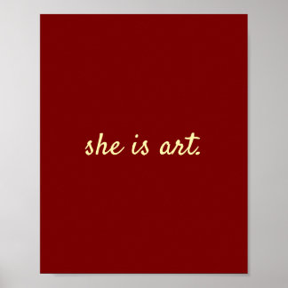 sie ist kunst poster