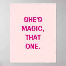 Sie ist Magie, dieses ein Poster