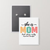 Sie ist Mama Knopf Button (Vorderseite/Rückseite)