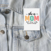 Sie ist Mama Knopf Button (Insitu)