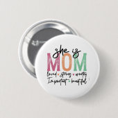 Sie ist Mama: Loved, Strong, Worthy, Importy, Beau Button (Vorne & Hinten)