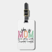 Sie ist Mama: Loved, Strong, Worthy, Importy, Beau Gepäckanhänger (Vorderseite vertikal)