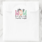Sie ist Mama: Loved, Strong, Worthy, Importy, Beau Runder Aufkleber (Tasche)