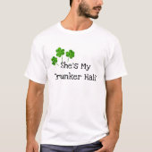 Sie ist mein Betrunkenerer halber St. Patrick's Da T-Shirt (Vorderseite)