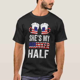 Sie ist mein Betrunkeneres Halbbierpaar, das 4. T-Shirt