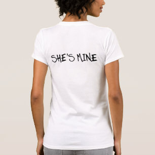 SIE IST MEIN. ICH BIN HIER. LESBISCHE SHIRTS. T-Shirt