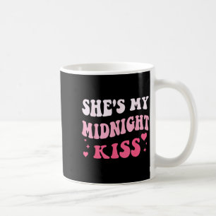 Sie ist mein Mitternachts-Kuss-Sagen romantisches Kaffeetasse