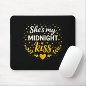 Sie ist mein Mitternachtskuss Romantischer Liebesz Mousepad (Mit Mouse)