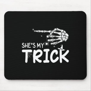 Sie ist mein Trick Couples Skeleton Hand Halloween Mousepad