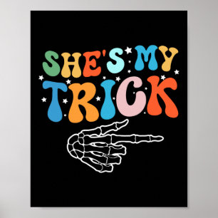 Sie ist mein Trick Hes ist meine Leckerei Hallowee Poster