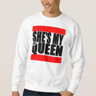 Sie ist meine Königin Sweatshirt