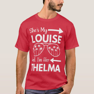 Sie ist meine Louise und ich bin ihr Helma Pfeil n T-Shirt