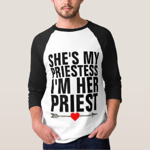 SIE IST MEINE PRIESTÄT, ICH BIN IHR PRIEST, MÄNNER T-Shirt