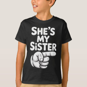 Sie ist meine Schwester Lustiges passendes Kostüm  T-Shirt