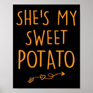 Sie ist meine süße Kartoffel I Yam Set Paare Thank Poster