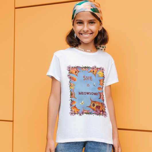 Sie ist Meowsome! T-Shirt