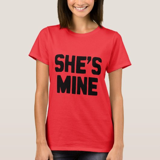 SIE IST MINE T-Shirt (Vorderseite)