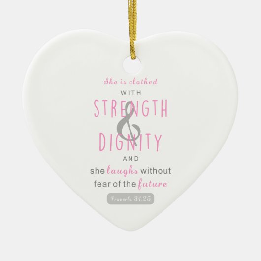 sie ist mit Festigkeit & Würde Sprichwörtern bekle Keramik Ornament (Vorne)