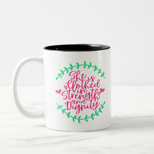 Sie ist mit Kraft und Würde bekleidet - Zweifarbige Tasse