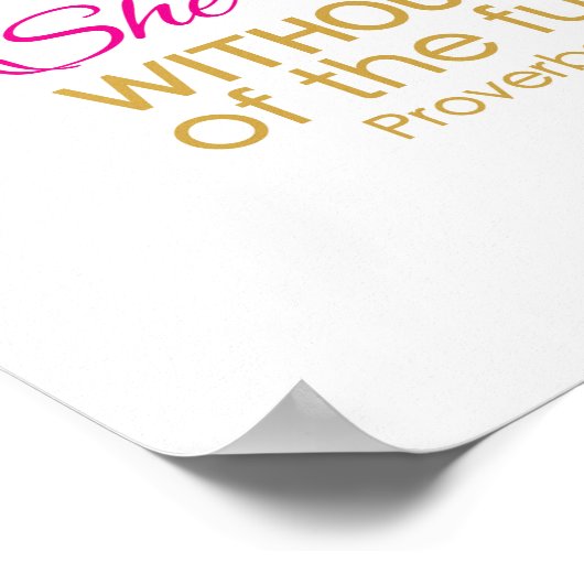 Sie ist mit Stärke und Würde Poster bekleidet (Ecke)