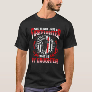 Sie ist nicht nur eine Feuerwehrfrau, sie ist mein T-Shirt