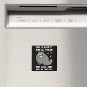 Sie ist Schönheit Sie ist Müll Sie wird dich in Wa Magnet (In Situ (Geschirrspüler))