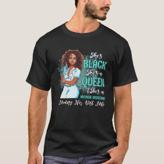 Sie ist schwarz Sie ist eine Königin Sie ist mediz T-Shirt