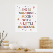Sie ist Sonnenschein vermischt mit einem kleinen H Poster (Küche)