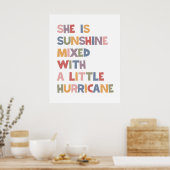 Sie ist Sonnenschein vermischt mit einem kleinen H Poster (Küche)