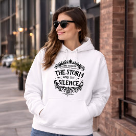 Sie ist sowohl der Sturm als auch die Stille Vinta Hoodie
