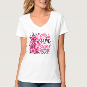 Sie ist stark tapfer schön Brustkrebs Pink  T-Shirt