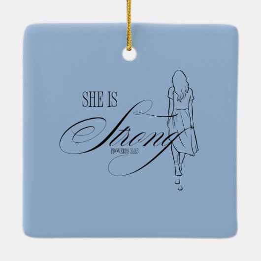 Sie ist starke Sprichwörter 31:25 Keramikornament (Rückseite)