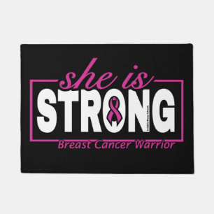 Sie ist STRONG... Brustkrebs-Doormat Fußmatte