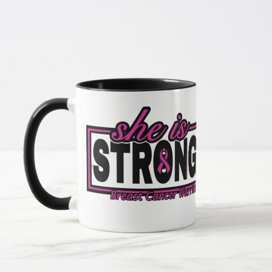 Sie ist STRONG.. Brustkrebs Tasse (Links)