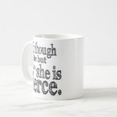 Sie ist Tasse von Fierce (Vorderseite Links)