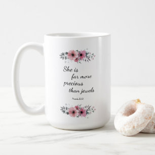 Sie ist viel Wertvoller als Juwelen Kaffeetasse