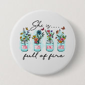 Sie ist voller Feuer Button (Vorderseite)