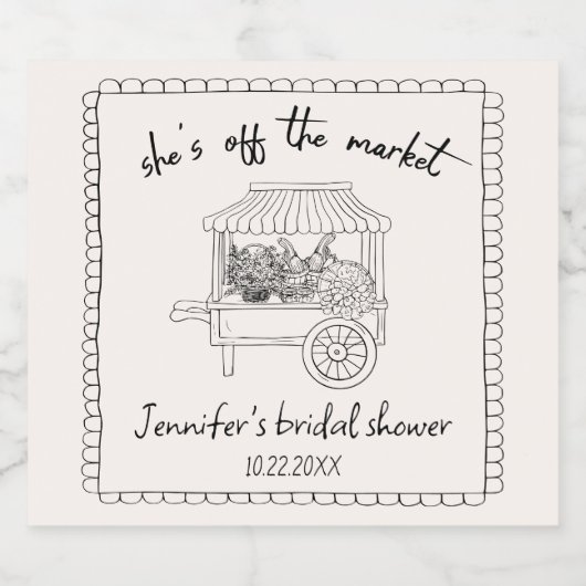 "Sie ist vom Markt" Handgezeichnetes Brautparty Schaumweinetikett (Einzelnes Label)