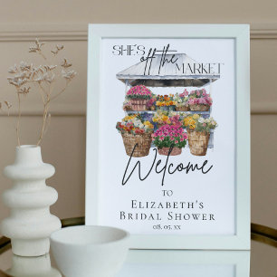 Sie ist vom Markt weg Blumen Elegante Script Willk Poster
